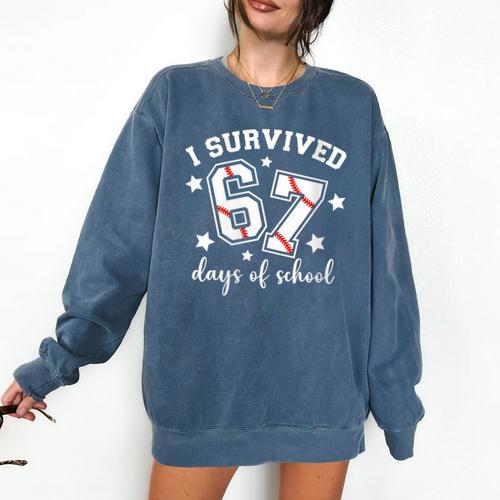 I Survived 67 Days Of School Baseball Six Seven Teacher Comfort Colors Sweatshirt - Sportilla