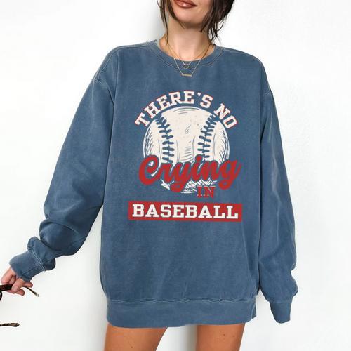 Baseball Game Day There Is No Crying In Baseball Comfort Colors Sweatshirt - Sportilla