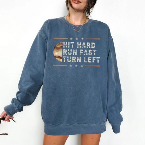Baseball Hit Hard Run Fast Turn Left Men Boys Comfort Colors Sweatshirt - Sportilla
