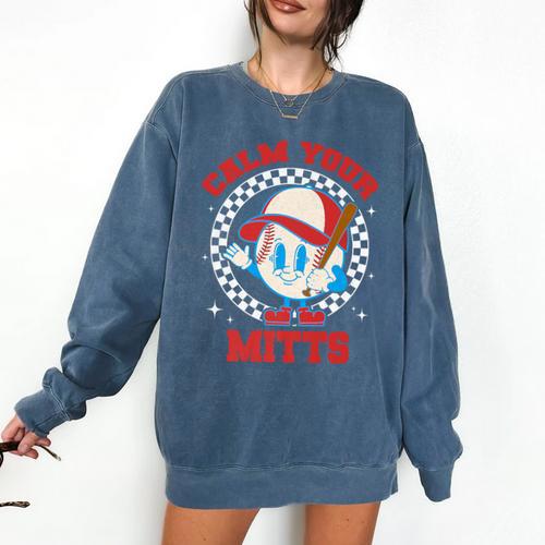 Calm Your Mitts Baseball Mom Mother's Day Softball Mom Premium Comfort Colors Sweatshirt - Sportilla