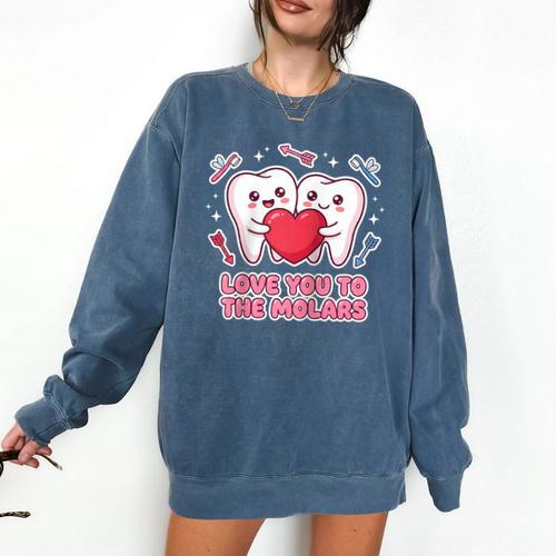 Cute Dentist Valentine Love You To The Molars Teeth Pun Raglan Baseball Tee Comfort Colors Sweatshirt - Sportilla