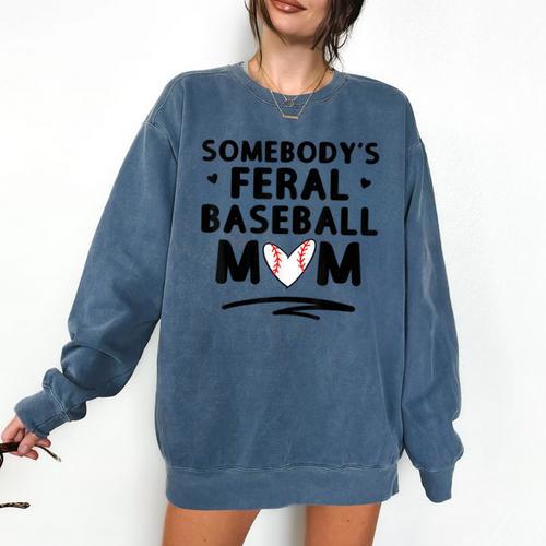 Loudmouth Baseball Mama ShirtSomebody's Feral Baseball Mom Comfort Colors Sweatshirt - Sportilla