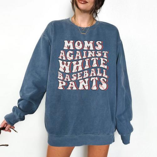 Mom Against Baseball Pants Baseball Mom Comfort Colors Sweatshirt - Sportilla