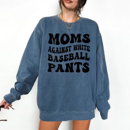 Moms Against Baseball Pants Baseball Mom Cool Comfort Colors Sweatshirt - Sportilla