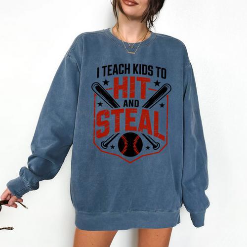 I Teach Kids To Hit And Steal Baseball Softball Coach Premium Tri-Blend Comfort Colors Sweatshirt - Sportilla