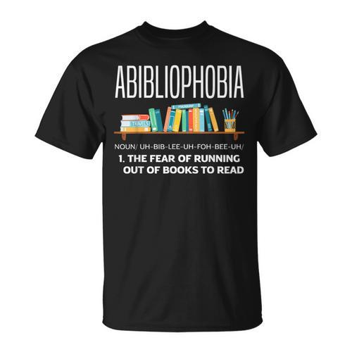 Abibliophobia Book Lover Avid Reader Bookworm Book Reader T-Shirt - Bookorys