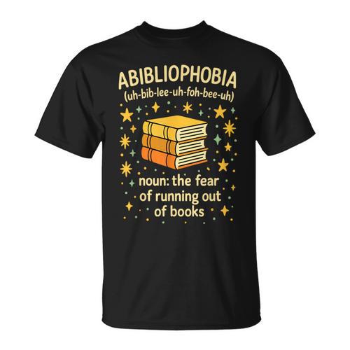 Abibliophobia Book Lover Reading Humor Graphic T-Shirt - Bookorys AU