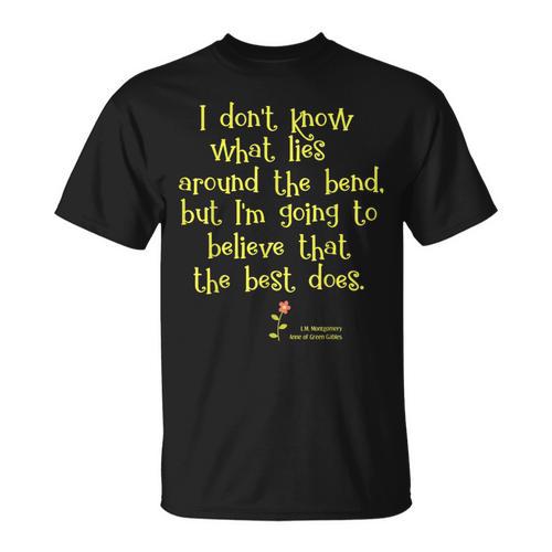 Anne Of Green Gables Positive Hope Book Quote Shirt T-Shirt - Bookorys