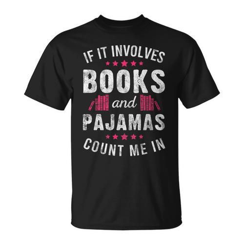 Book And Pajama Count Me In For Bookworm Pajama Party T-Shirt - Bookorys DE
