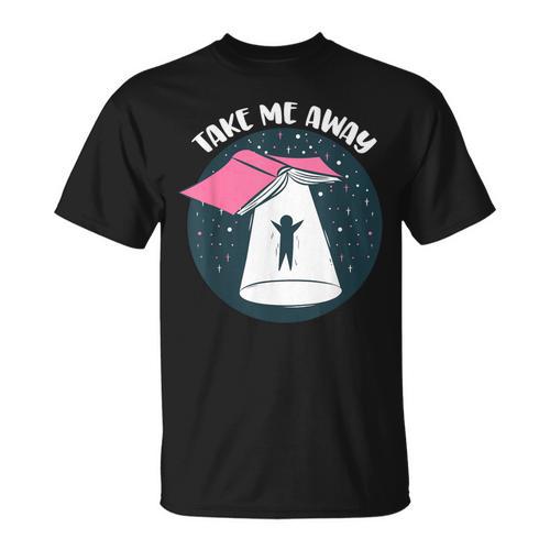 Book UFO Take Me Away Reader Bookaholic Love Books T-Shirt - Bookorys