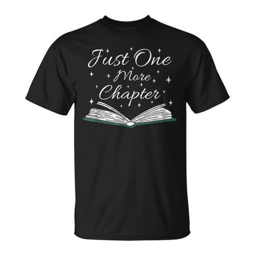 Bookaholic Saying About Books Just One More Chapter T-Shirt - Bookorys CA