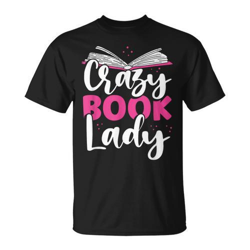 Crazy Book Lady Bookworm Book Lovers T-Shirt - Bookorys AU