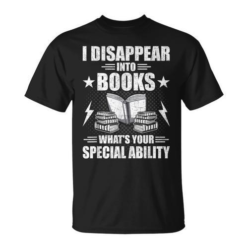 I Disappear Into Books Book Lovers Reading T-Shirt - Bookorys