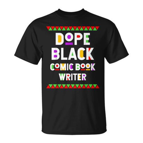 Dope Comic Book Writer African American Job Proud T-Shirt - Bookorys AU