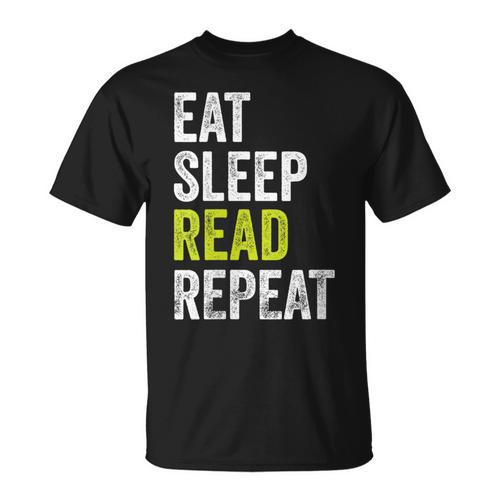 Eat Sleep Read Repeat Book Reader Bookworm T-Shirt - Bookorys