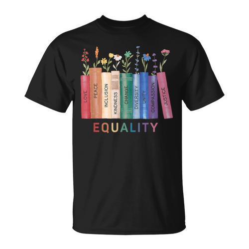 Equality Flower Books Equal Rights Social Justice Feminist T-Shirt - Bookorys