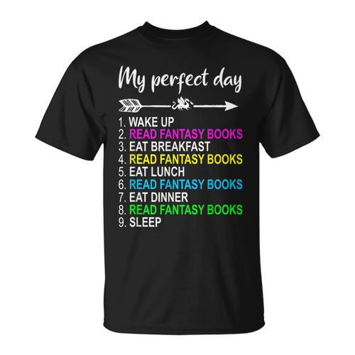 Fantasy Books Shirt Perfect Day Reading Fantasy Lover T-Shirt - Bookorys UK