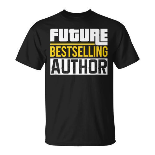 Future Bestselling Author Book Club Writer Books T-Shirt - Bookorys