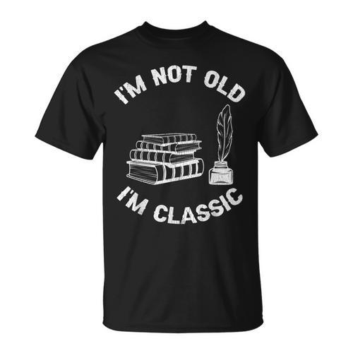 I'm Not Old I'm Classic Antique Book Lovers & Women's T-Shirt - Bookorys
