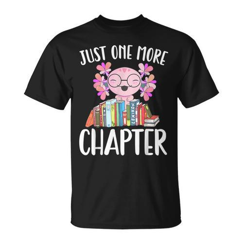 Just One More Chapter Book Lover Librarian Teacher For Men Women Kids T-Shirt - Bookorys