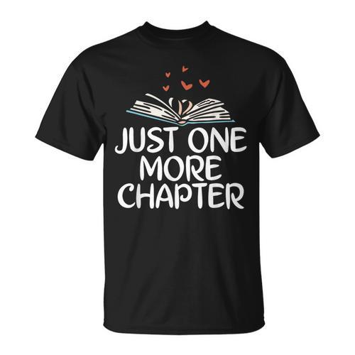 Just One More Chapter Book Reading T-Shirt - Bookorys DE