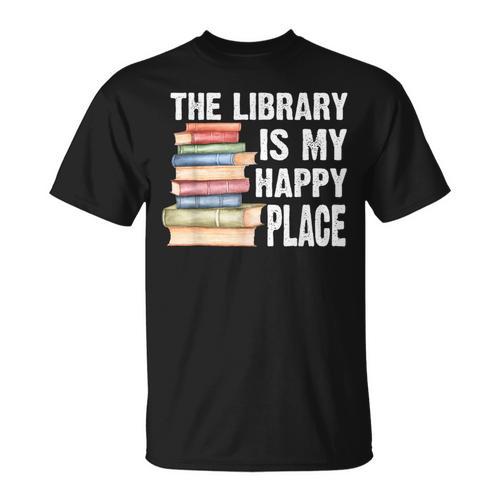 The Library Is My Happy Place Book Lover Tshirt T-Shirt - Bookorys AU