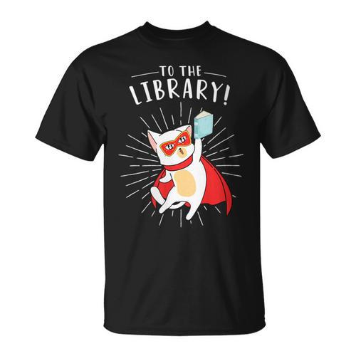 To The Library Superhero Book Cat Lover Librarian T-Shirt - Bookorys AU