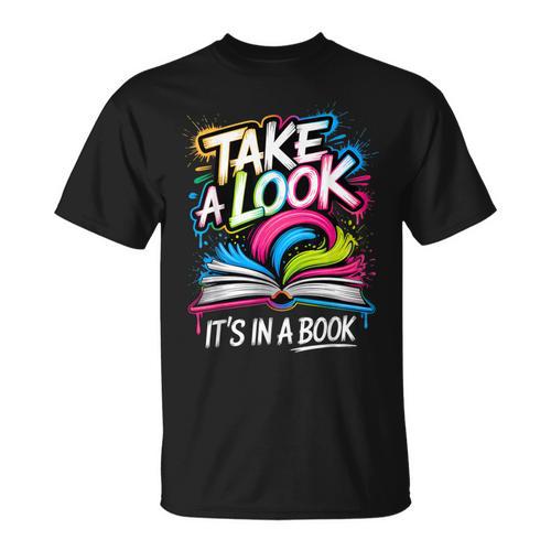 Take A Look Its In A Book Street Art Team Bookworm Librarian T-Shirt - Bookorys DE
