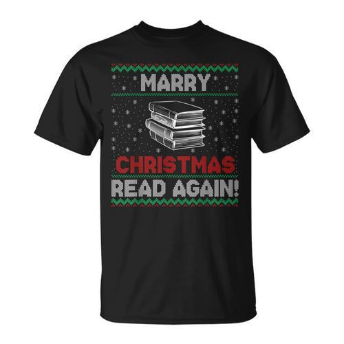 Marry Chistmas Read Again Book Lover Xmas Reader T-Shirt - Bookorys CA