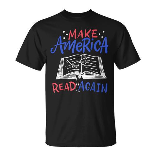 Reading Make America Read Again Book Lover T-Shirt - Bookorys DE