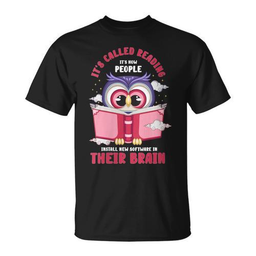 Reading Books Or It's Called Reading It's How People Install T-Shirt - Bookorys