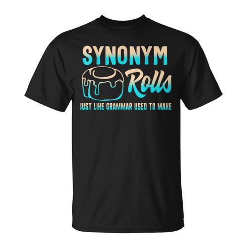 Synonym Rolls Grammar Teacher Literature Book Vocabulary For Men Women Kids T-Shirt - Bookorys