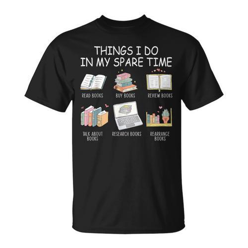 Things I Do In My Spare Time Read Books Buy Books T-Shirt - Bookorys DE