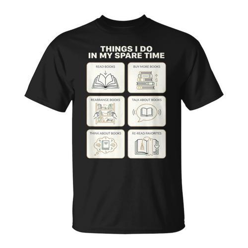 Things I Do In My Spare Time Reading Book Lover T-Shirt - Bookorys DE