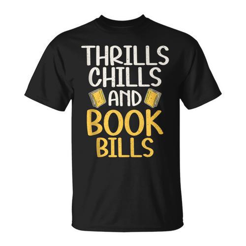 Thrills Chills And Books Bills Thriller T-Shirt - Bookorys DE