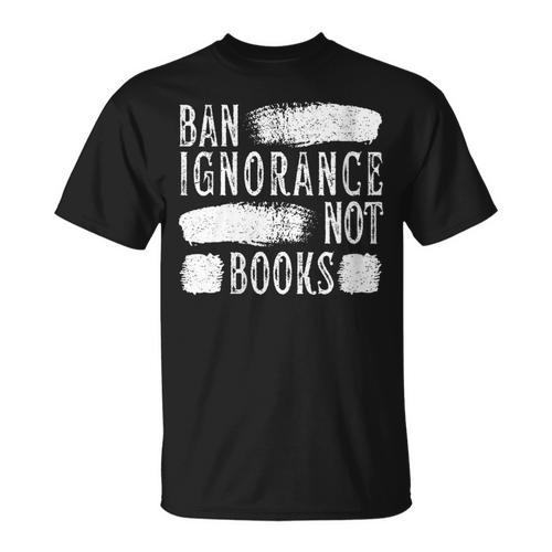 Women's Ban Ignorance Not Books Banned Book Lover Reading Enthusiast T-Shirt - Bookorys CA
