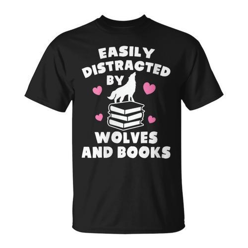 Women's Easily Distracted By Wolves And Books – Book & Wolf Lover T-Shirt - Bookorys UK