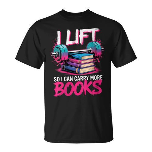 Women's I Lift So I Can Carry More Books Reader Gym Book Lover T-Shirt - Bookorys