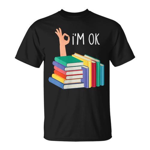 Women's Reading Books Librarian Reader Nerd I'm Ok T-Shirt - Bookorys AU