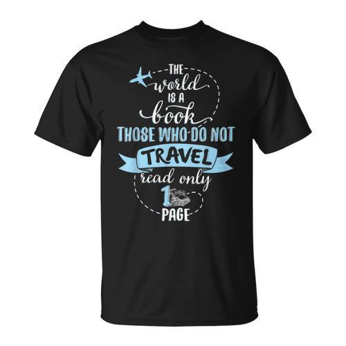 The World Is a Book Go Travel Travelling T-Shirt T-Shirt - Bookorys UK