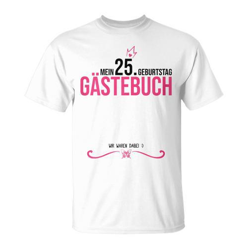 25th Birthday Girl 25 Years Party Guest Book T-Shirt - Bookorys DE