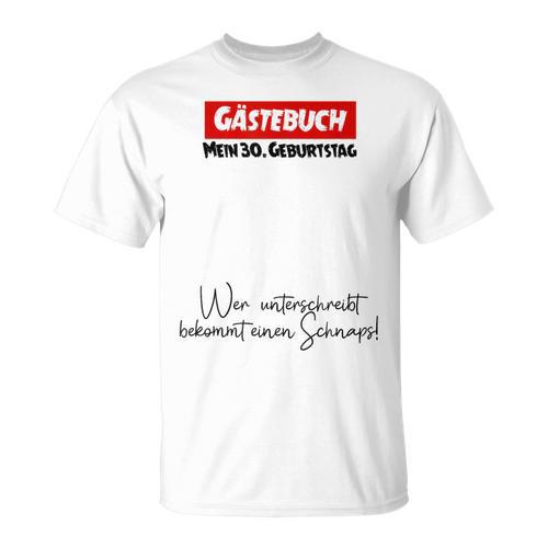 30th Guest Book Birthday Party 30 Years Schnapps T-Shirt - Bookorys UK