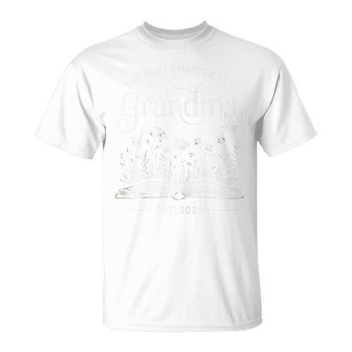The Best Chapter Yet Grandma Est 2026 Book Lover Floral T-Shirt - Bookorys UK