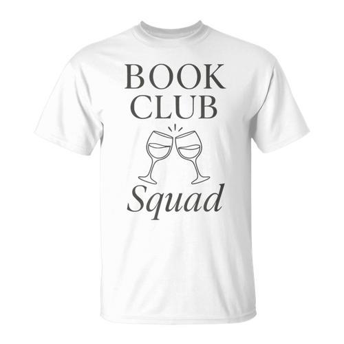 Book Club Squad Reading And Wine Lover T-Shirt - Bookorys AU