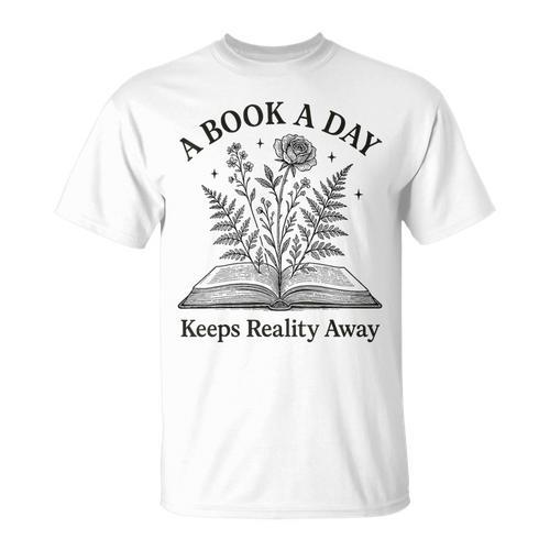 A Book A Day Keeps Reality Away Floral Reader T-Shirt - Bookorys CA