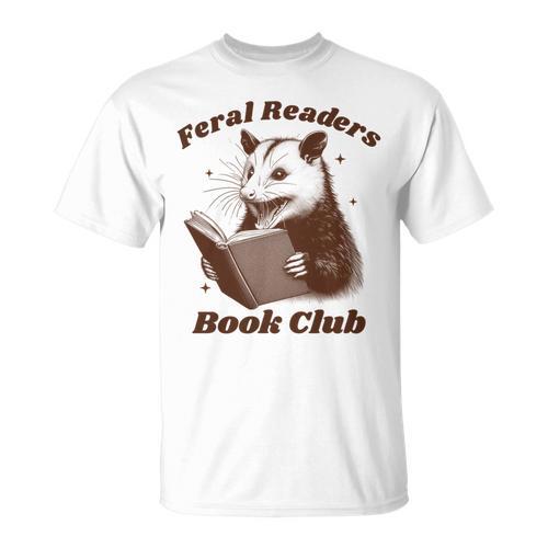 Book Lover Opossum Bookish Reader Feral Readers Book Club T-Shirt - Bookorys