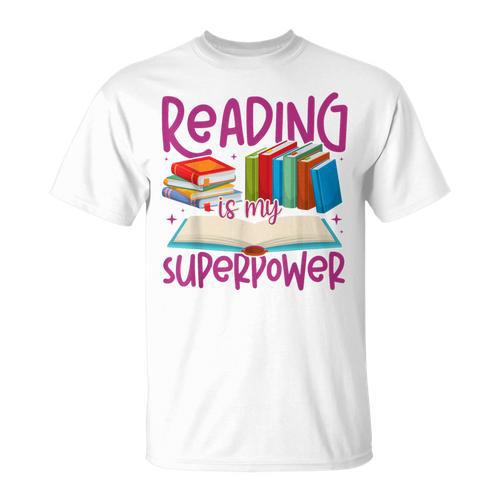 Book Reading Reading Is My Superpower T-Shirt - Bookorys