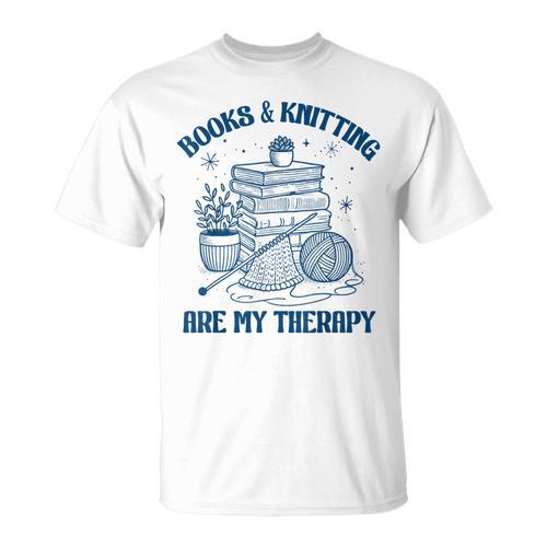 Books & Knitting Are My Therapy Reading Knitting Lover Craft T-Shirt - Bookorys DE