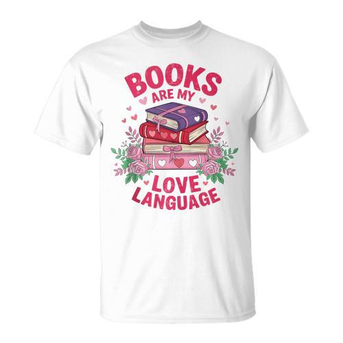 Books Are My Love Language Retro Bookish Pink Valentine T-Shirt - Bookorys UK