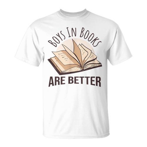 Boys In Books Are Better T-Shirt - Bookorys AU